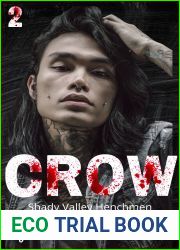 Crow (Shady Valley Henchmen, #2)