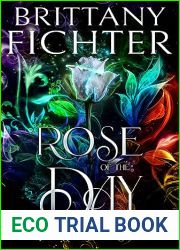 Rose of the Day (Rose of Destiny Book 3)