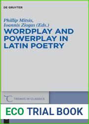 Wordplay and Powerplay in Latin Poetry (Trends in Classics - Supplementary Volumes, 36)