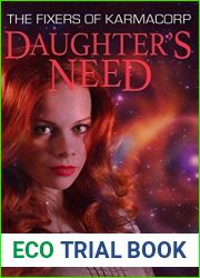 Daughter|s Need (The Fixers of KarmaCorp, #6)
