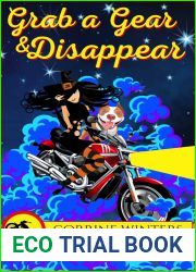 Grab A Gear and Disappear (Motorcycle Witch Mysteries #2)