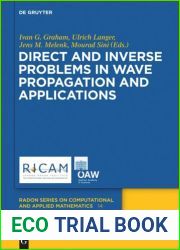 Direct and Inverse Problems in Wave Propagation and Applications