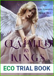 Claimed by Kings (The Lost Goddess #2)