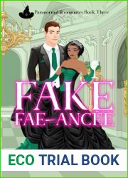 Fake Fae-Ancee (Paranormal Roommates #3)