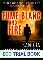 Fume Blanc and Fire (Wine Valley Mystery #12)