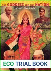 The Goddess and the Nation: Mapping Mother India