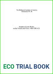 Incipits of Latin Works on the Virtues and Vices, 1100-1500 A.D