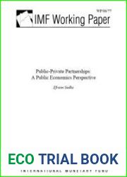 Public-Private Partnerships - A Public Economics Perspective