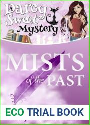 Mists of the Past (Darcy Sweet, #2)