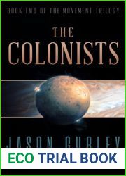 The Colonists (Movement Trilogy, #2)