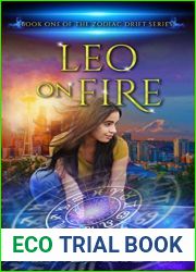 Leo on Fire: Book One of the Zodiac Drift Series