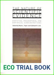 The Nature of Scientific Evidence: Statistical, Philosophical, and Empirical Considerations