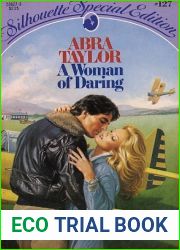 A Woman of Daring (Silhouette Special Edition Ser., No. 127)