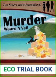 Murder Wears a Veil (Two Sisters and a Journalist Book 7)
