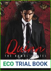 Quinn (The Kumul Cartel Book 3)