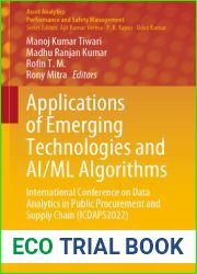 Applications of Emerging Technologies and AI ML Algorithms: International Conference on Data Analytics in Public Procurement and Supply Chain (ICDAPS2022) (Asset Analytics)