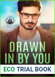Drawn in by You (Sheltered Connections, #4)