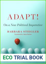 Adapt!: On a New Political Imperative