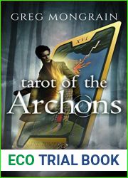 Tarot of the Archons (Immortal Montero, #2)