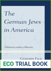 The German Jews in America: A Minority within a Minority