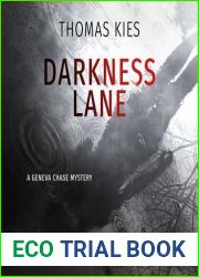 Darkness Lane (Geneva Chase, #2)