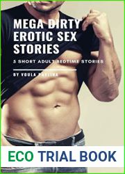 Mega Dirty Erotic Sex Stories: 5 Short Adult Bedtime Stories