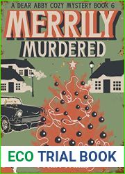 Merrily Murdered (A Dear Abby Cozy Mystery Book 6)