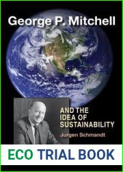 George P. Mitchell and the Idea of Sustainability