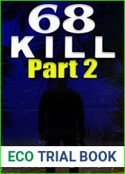 68 Kill Part 2