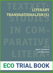 Literary Transnationalism(s) (Textxet: Studies in Comparative Literature, 89)