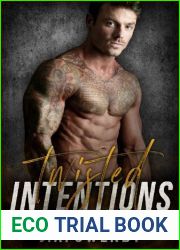 Twisted Intentions