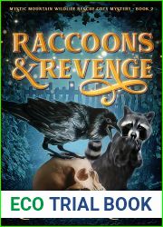Raccoons and Revenge (Mystic Meadows Wildlife Rescue #2)