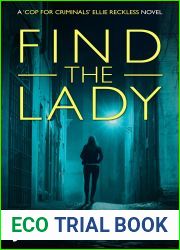 Find the Lady (Ellie Reckless #4)