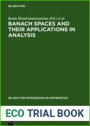 Banach Spaces and their Applications in Analysis: In Honor of Nigel Kalton|s 60th Birthday (De Gruyter Proceedings in Mathematics)
