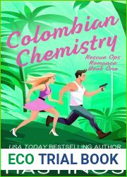 Colombian Chemistry (Rescue Ops Romance #1)