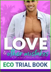 Love and Other Mistakes (Love and Laughs, #2)