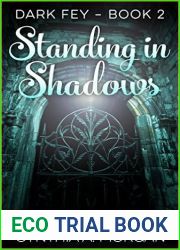 Standing in Shadows (The Dark Fey Trilogy #2)