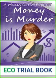 Money is Murder (McKinley Mysteries, #3)
