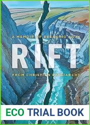 Rift: A Memoir of Breaking Away from Christian Patriarchy