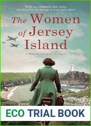 The Women of Jersey Island: A WW2 Historical Fiction Novel
