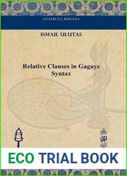 Relative Clauses in Gagayz Syntax (Analecta Isisiana: Ottoman and Turkish Studies)