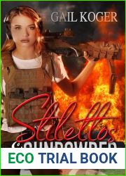 Stilettos and Gunpowder (Deputy Gemma Stone Book 3)