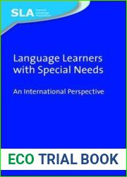Language Learners with Special Needs: An International Perspective (Second Language Acquisition, 31)