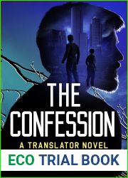 The Confession: A Suspense Thriller (Translator Book 2)