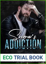 Snow|s Addiction (Demented Sons MC #5)