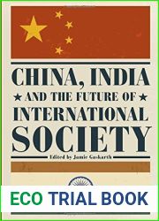 China, India and the Future of International Society