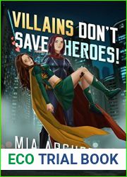 Villains Don|t Save Heroes! (Night Terror Book 2)