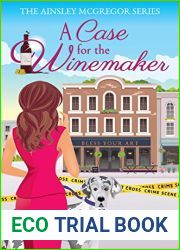 A Case for the Winemaker (Ainsley McGregor #1)
