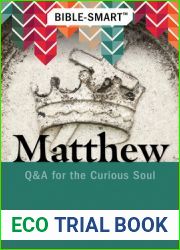 Bible-Smart: Matthew: Q and A for the Curious Soul