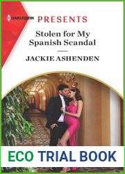 Stolen for My Spanish Scandal (Rival Billionaire Tycoons Book 2)